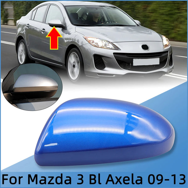 Car Rearview Mirror Cover Cap Housing For Mazda 3 Axela BL 2009 2010 2011 2012 2013 Wing Side Mirror Shell Case Shell Painted
